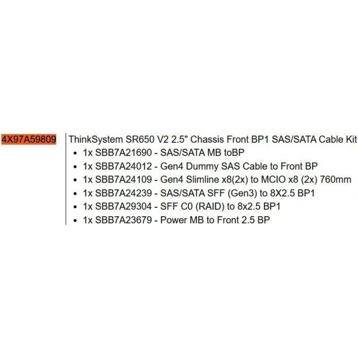 Кабель Lenovo 4X97A59809 (ThinkSystem SR650 V2 2.5" Chassis Front BP1 SAS/SATA Cable Kit) Кабель Lenovo 4X97A59809 (ThinkSystem SR650 V2 2.5" Chassis Front BP1 SAS/SATA Cable Kit)